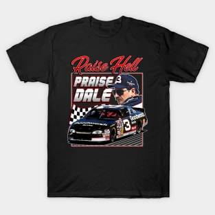 Dale Earnhardt Raise Hell Praise Retro 90s T-Shirt